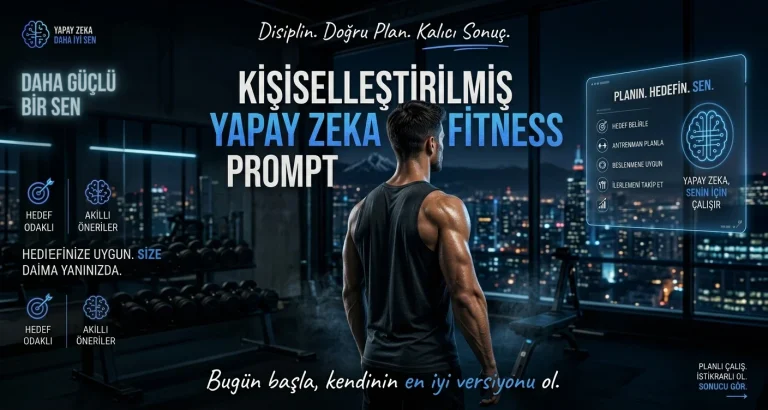 Yapay Zeka ile Fitness Promptu